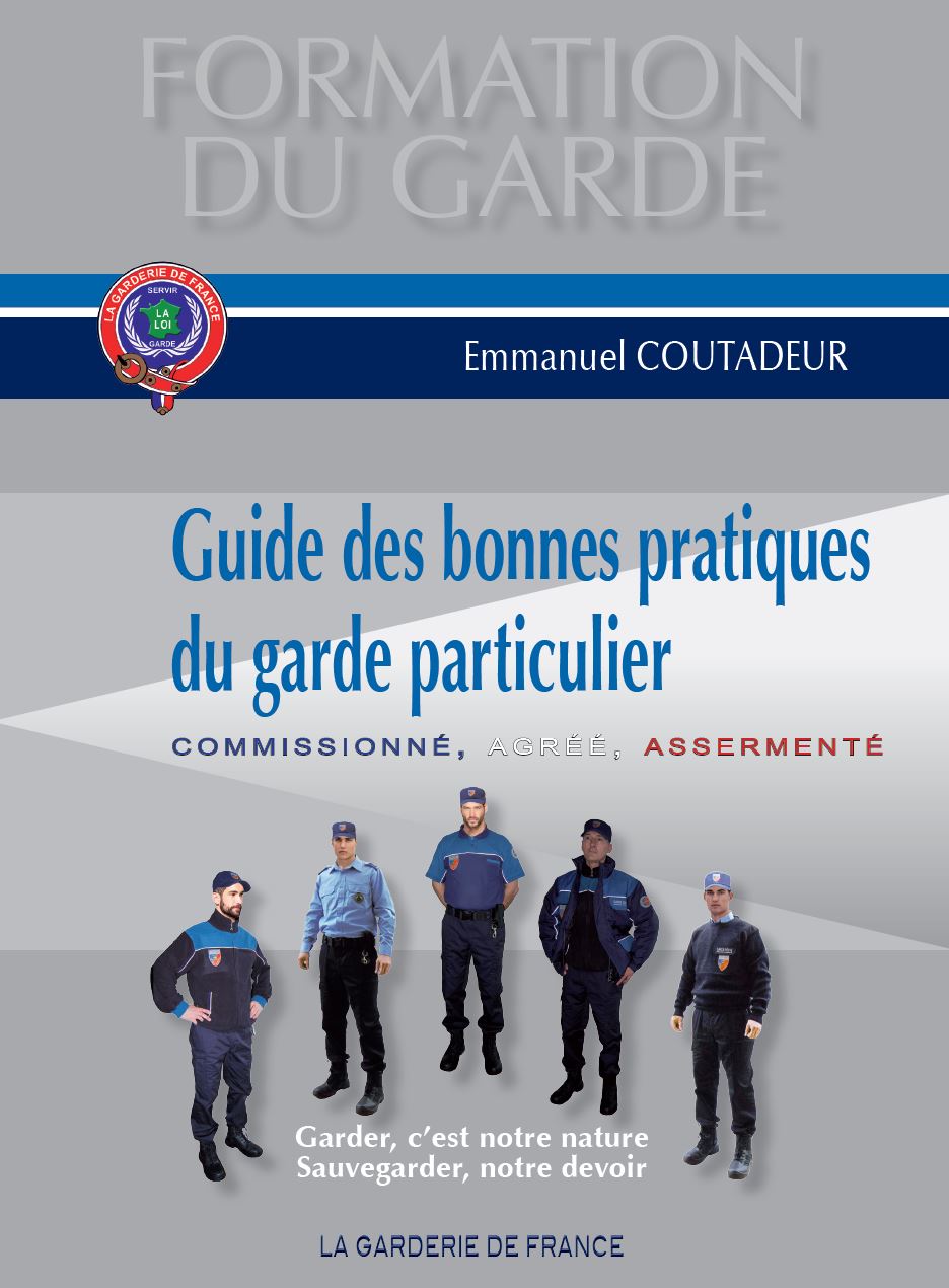 Guide des bonnes pratiques du Garde Particulier